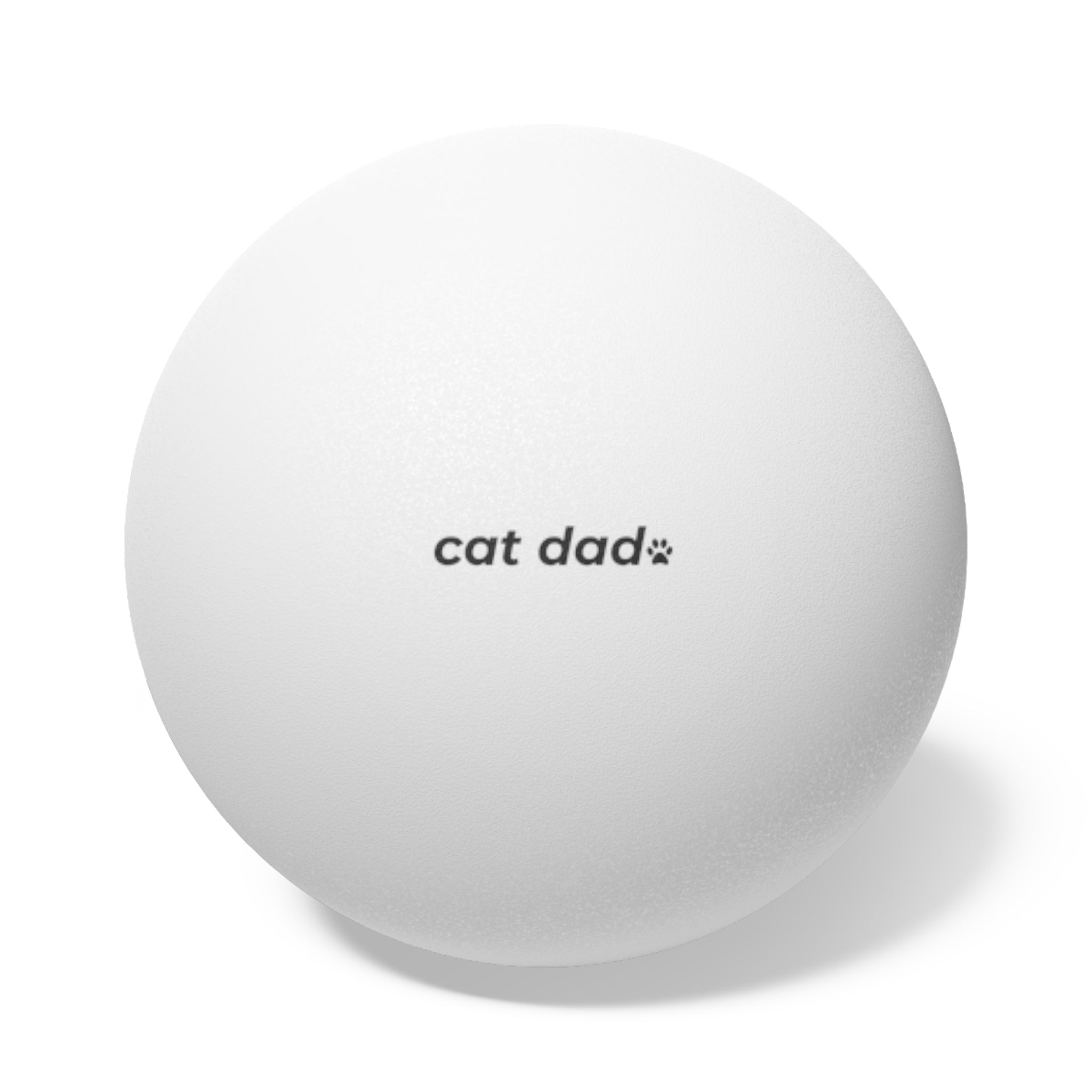 cat dad. ™ Ping Pong Balls (6-Pack)