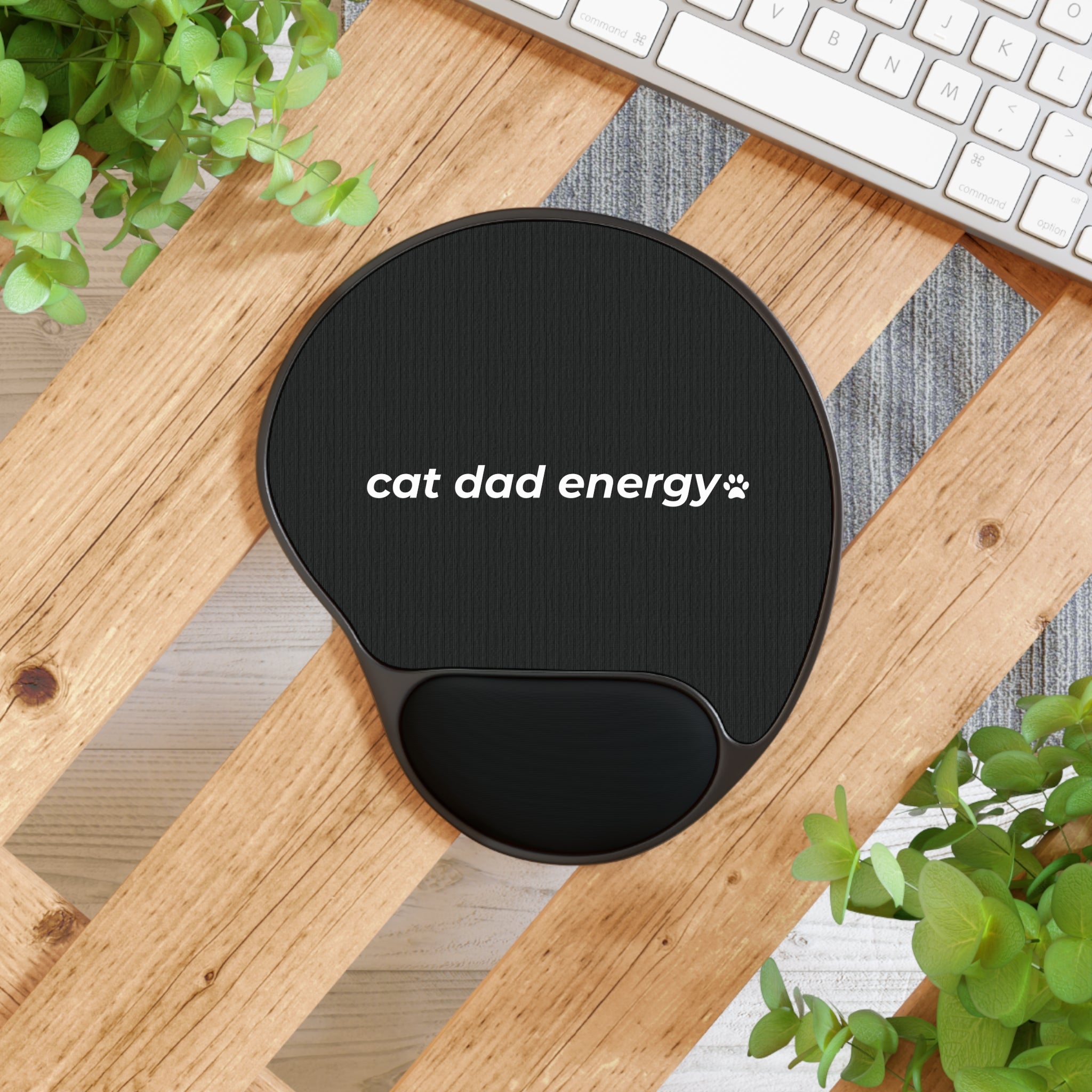 cat dad energy. ™ Ergonomic Mousepad