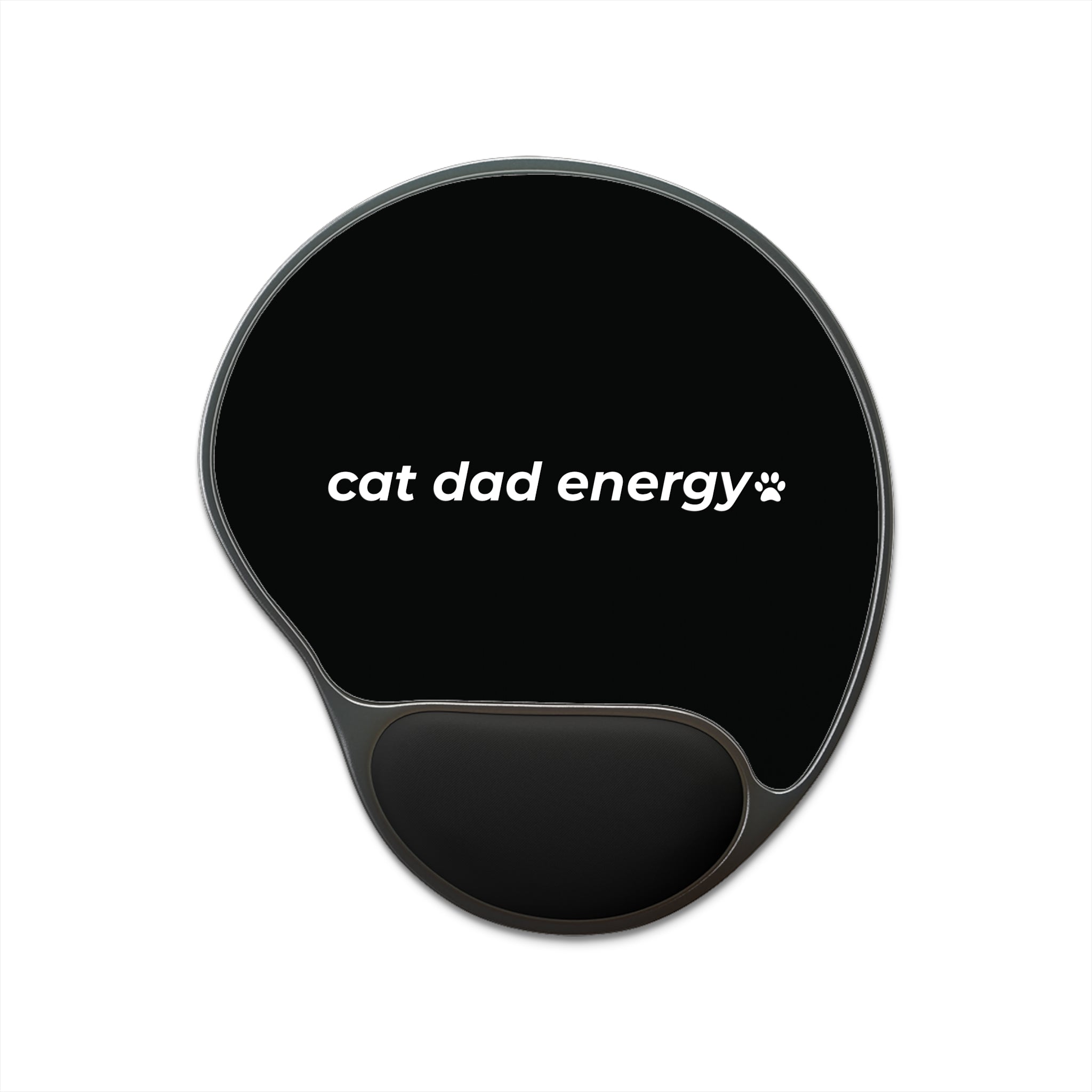 cat dad energy. ™ Ergonomic Mousepad