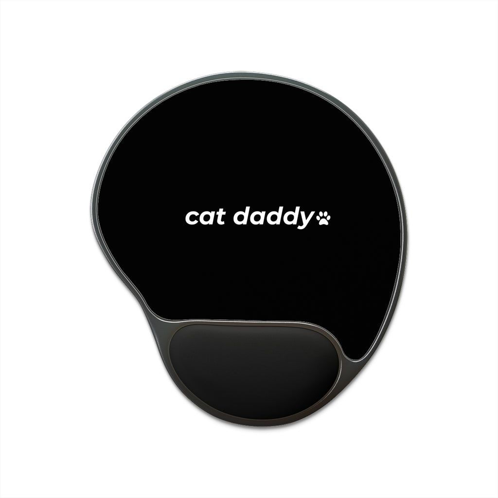 cat daddy. ™ Ergonomic Mousepad