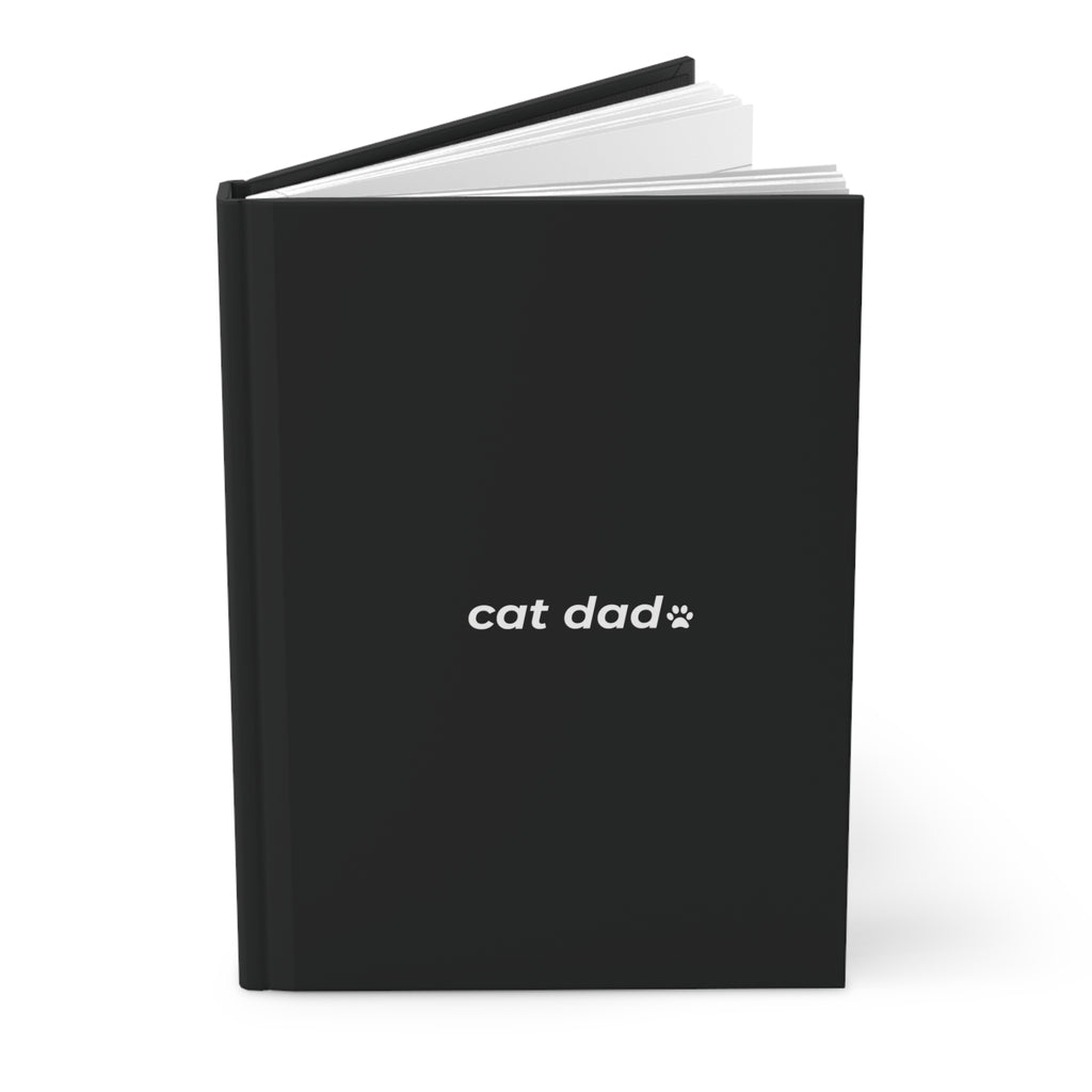 cat dad. ™ Hardcover Journal
