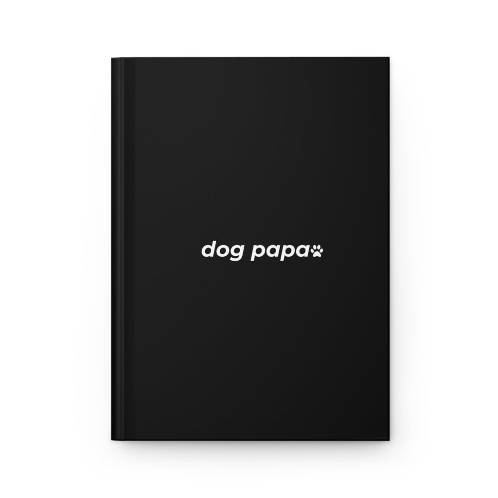 dog papa. ™ Hardcover Journal
