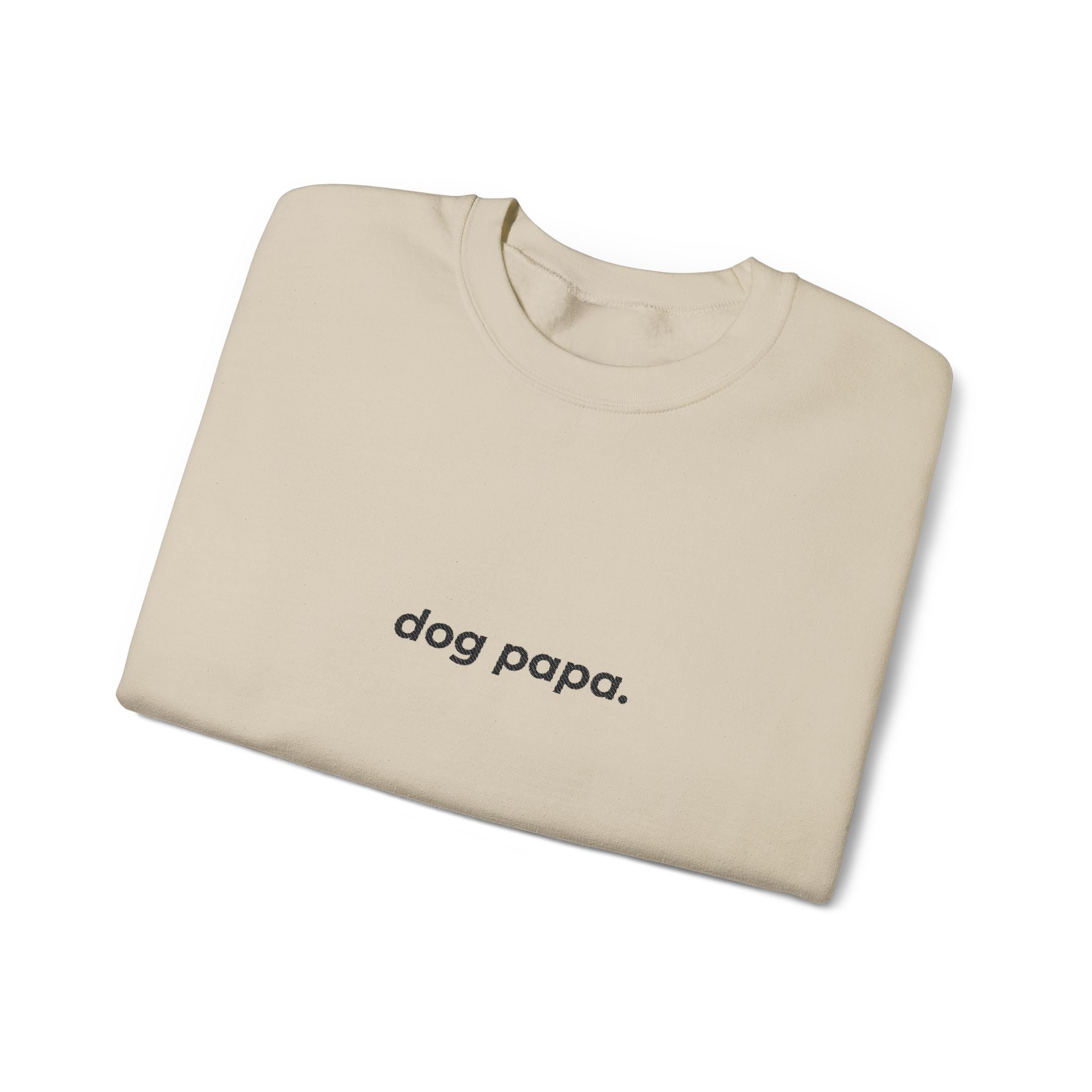 dog papa. ™ Embroidered Crewneck
